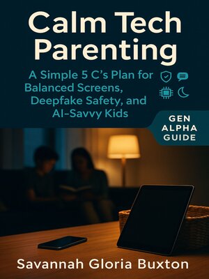 cover image of Calm Tech Parenting